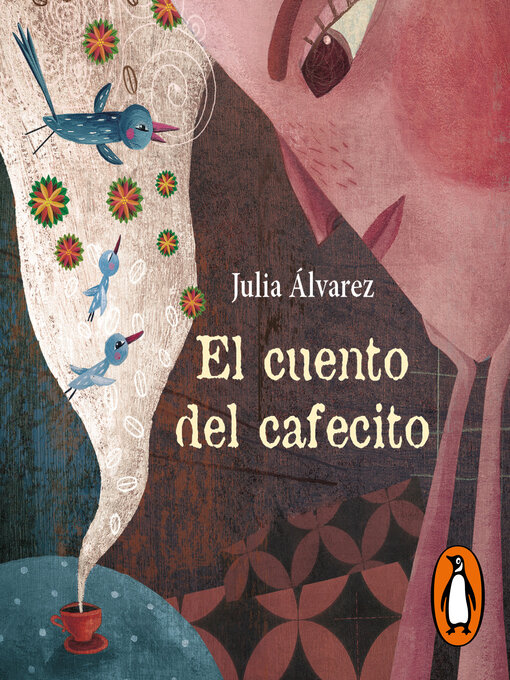 Title details for El cuento del cafecito by Julia Álvarez - Wait list